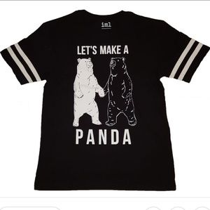 Lets Make A Panda - Shirt